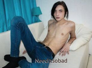 Needitsobad