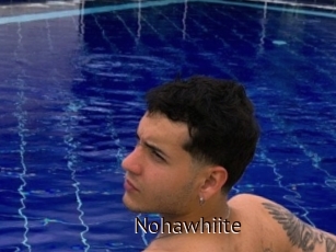 Nohawhiite