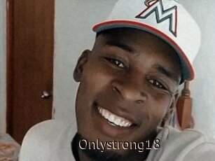 Onlystrong18