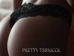PRETTY_TSBIGCCK