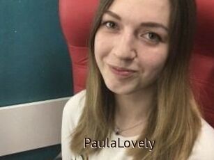 PaulaLovely
