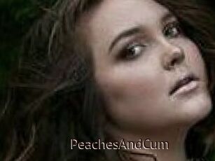 PeachesAndCum