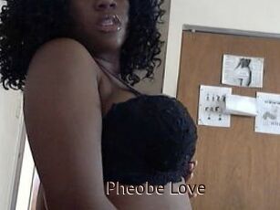 Pheobe_Love