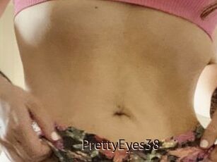 PrettyEyes38