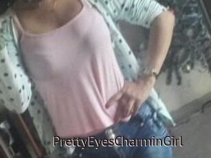 PrettyEyesCharminGirl