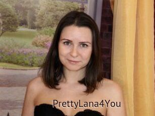 PrettyLana4You