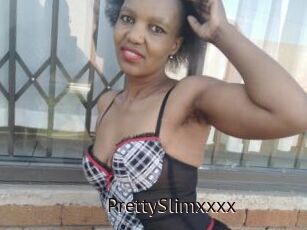 PrettySlimxxxx
