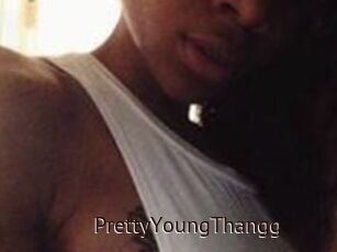 PrettyYoungThangg