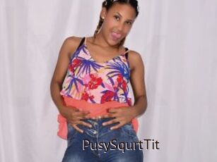 PusySqurtTit