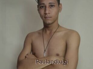 Paulandluigi