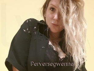 Perversegwenne