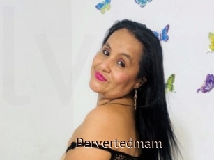 Pervertedmam