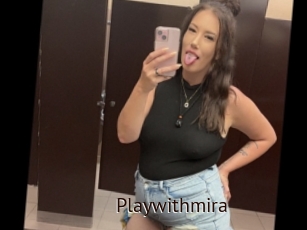 Playwithmira