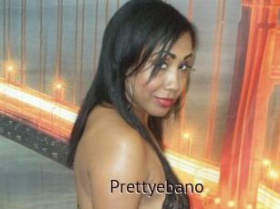 Prettyebano