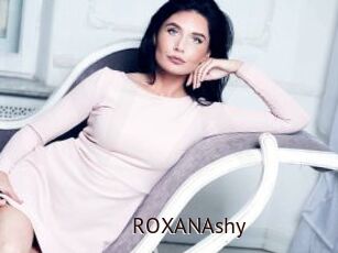 ROXANAshy