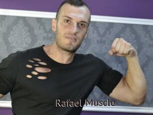 Rafael_Muscle