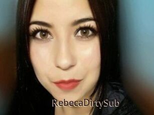 RebecaDirtySub