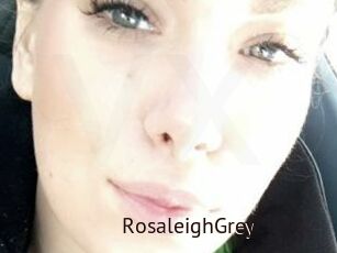 RosaleighGrey