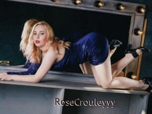 RoseCrouleyyy