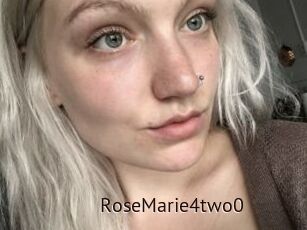 RoseMarie4two0