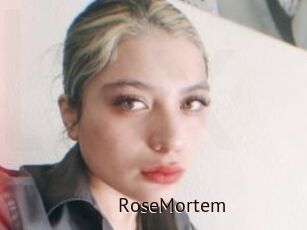 RoseMortem