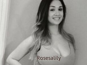 Rosesalily