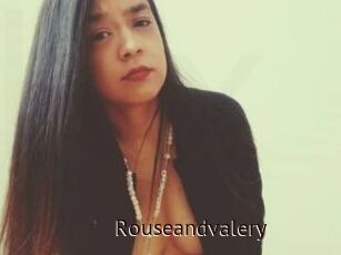 Rouseandvalery