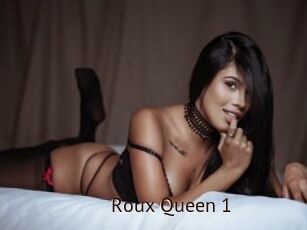 Roux_Queen_1