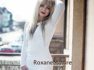 RoxaneMature