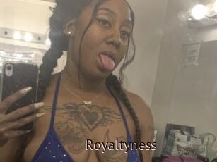 Royaltyness