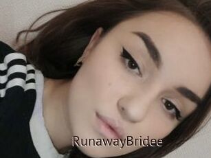 RunawayBridee