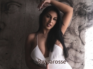 Raysarosse