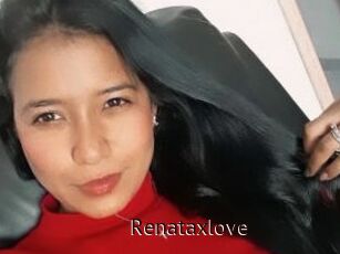 Renataxlove