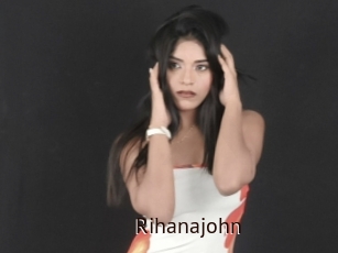 Rihanajohn