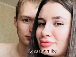 Roseandmike