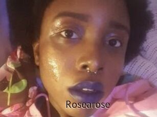 Rosearose
