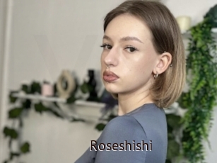 Roseshishi