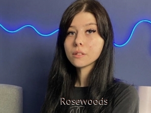 Rosewoods