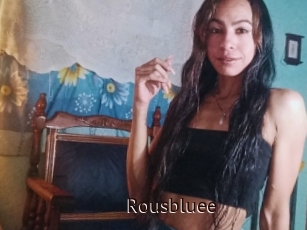 Rousbluee