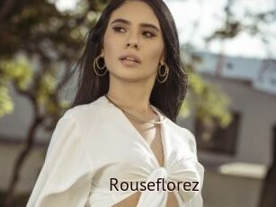 Rouseflorez