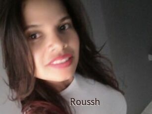 Roussh
