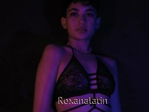 Roxanalatin