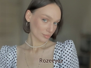 Rozeeyez