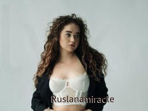 Ruslanamiracle