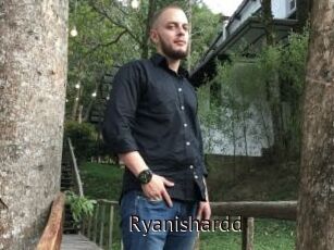 Ryanishardd