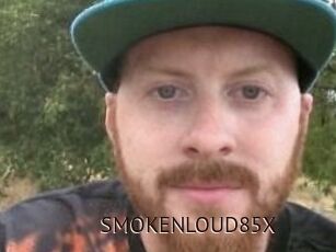 SMOKENLOUD85X