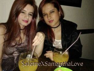 SalomeXSamanthaLove