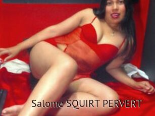 Salome_SQUIRT_PERVERT