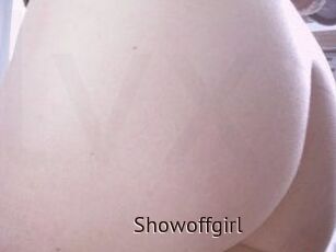 Showoffgirl