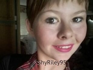 ShyRiley95